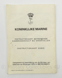 Koninklijke Marine instructiekaart KHBO Kameradenhulp bij ongevallen  - origineel