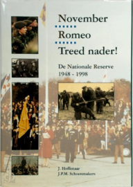 November - Romeo - Treed nader!. De Nationale Reserve 1948-1998