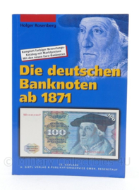 Naslagwerk Die deutschen Banknoten ab 1871: Komplett farbiger Bewertungskatalog mit Marktpreisen