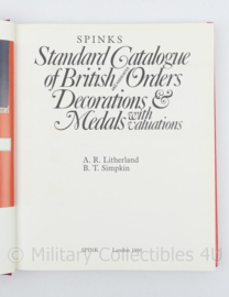 Spinks Standard Cataloque of British orders Decorations and medals door A. R. Litherland & B.T. Simpkin