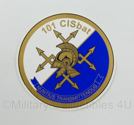 KL Nederlandse leger 101 CISBAT 101 Communication and Information Systems bataljon sticker - diameter 10 cm - origineel
