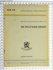 MVO Oefeningsaanwijzing De Militaire Groet nr. AO 95 - 1948 - afmeting 15 x 22 cm - origineel