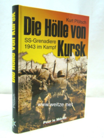 Boek Die Hölle von Kursk SS-Grenadiere 1943 im Kampf