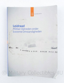 Defensie Koninklijke Marine Handboek Leidraad Militair optreden onder extreme omstandigheden - origineel