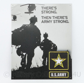 US  Army metalen plaat - There's strong. Then There's Army strong - 30,5 x 38 cm - nieuw