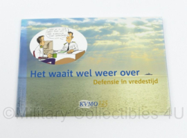 Het waait wel weer over, Defensie in vredestijd KVMO 125 jaar - 22 x 0,5 x 15 cm