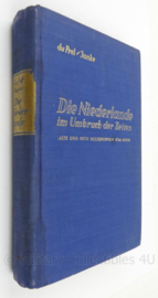 Boek 1941 Die Niederlande im Unbruch der Zeiten"  - origineel