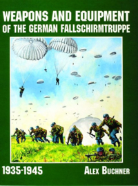 Weapons and Equipment of the German Fallschirmtruppe 1935-1945