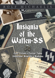 Insignia of the Waffen-SS - Cuff Titles, Collar Tabs, Shoulder Boards & Badges
