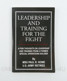 Leadership and Training for the Fight by SG Paul R. Howe US Army Retired