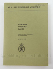 KL Landmacht Handboek voor het kader uit 1985 - VS 2-1351 - afmeting 20 x 14 cm - origineel