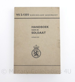 Handboek voor de soldaat Koninklijke Landmacht VS 2-1350 1978   - origineel