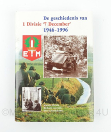 Boek De geschiedenis van 1 Divisie '7 December' 1946-1996