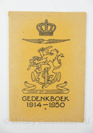 Gedenkboek 25 jarig bestaan Nationale Bond Het Mobilisatiekruis 1914-1950 uitgegeven 1952 - origineel