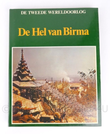 Naslagwerk boeken over WO2 De Hel van Birma -  K.A. van den Hoek