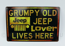 Metalen plaat Grumpy Old Jeep Lover Lives Here Willys MB - 30 x 20 cm.
