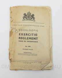 KL Nederlandse leger Chef van den Generalen Staf Voorlopig Exercitiereglement voor de Infanterie 7 augustus 1946 - origineel