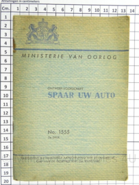 MVO Chef der Generalen Staf  Voorschrift nr. 1555 Spaar uw Auto uit 1947 - afmeting 13 x 19 cm - origineel