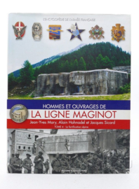 Hommes et Ouvrages de La Ligne Maginot Linie - Franstalig