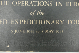 Report by the Supreme Commander to the combined Chiefs of Staff on the operations in Europe of the Allied Expeditionary Force - 6 June 1944 to 8 May 1945 - 30,5 x 23 x 1 cm. - origineel 1945