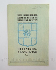 Staf Bevelhebber Nederlandsche Strijdkrachten Instructieboekje Oefeningsaanwijzing No 4 uit 13 juni 1945 - afmeting 15 x 23 cm - origineel