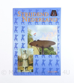 Tijdschrift Strijdend Nederland Stoottroepen 13 juni 2004 - Verenigingsorgaan van de Bond van Oud Stoottroepers en Stoottroepers
