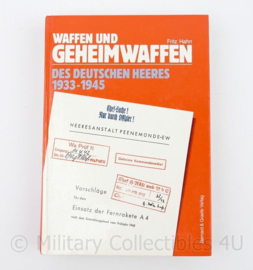 Waffen und Geheimwaffen des Deutschen Heeres 1933-1945 door Fritz Hahn