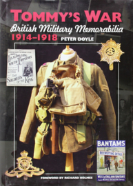 Tommy's War: British Military Memorabilia, 1914-1918
