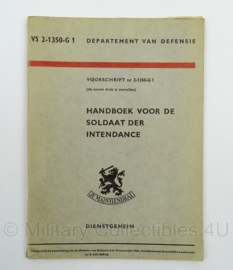 Handboek voor de Soldaat der Intendance nr. VS 2-1350 G-1 - 1965 - afmeting 15 x 20 cm - origineel