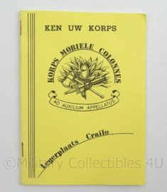 KL Landmacht Instructieboekje Korps Mobiele Colonnes Legerplaats Crailo - 1987 - afmeting 10,5 x 15 cm - origineel