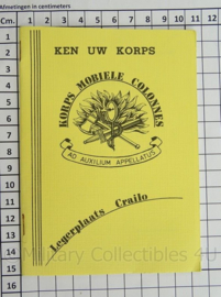 KL Landmacht Instructieboekje Korps Mobiele Colonnes Legerplaats Crailo - 1987 - afmeting 10,5 x 15 cm - origineel