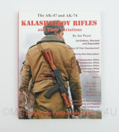 The AK47 and AK74 Kalashnikov Rifles and their Variations Joe Poyer - Engelstalig