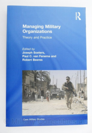 Managing Military Organizations - Joseph Soeters, Paul C. van Fenema & Robert Beeres