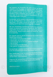 Politie Handleiding Alcohol wetgeving - uitgeverij J.B van den Brik & co - Lochem - 18,5 x 11 x 0.5 cm - origineel