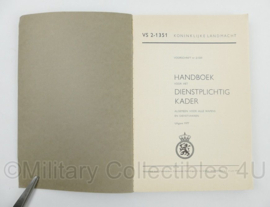 KL Nederlandse leger VS 2-1351 handboek voor het Dienstplichtig Kader 1977 - 14 x 1,5 x 20 cm - origineel