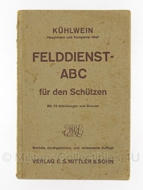 Felddienst ABC für den Schutzen Kühlwein - 1933 origineel