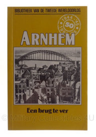 Boekje  "Arnhem een brug te ver" 