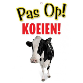 Pas Op ! Koeien