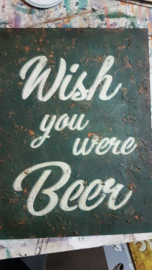 QBIX Sjabloon tekst  Wish you where beer A3