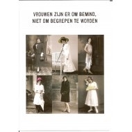 Vrouwen zijn er om bemind...