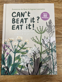 If you can't beat it - onkruidboek