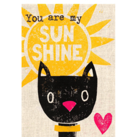 You are my sunshine kaart