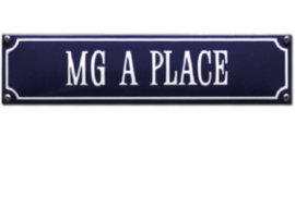 emaille straatnaambord MG A place