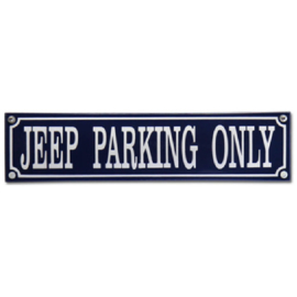 emaille straatnaambord jeep parking only