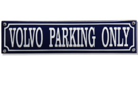 emaille straatnaambord volvo parking only