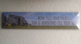 metalen wandbord camper work fun soul 46x10 cm