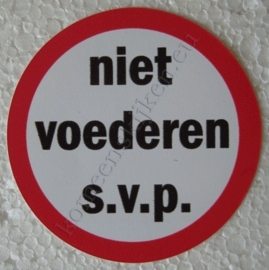 sticker niet voederen s.v.p. 7,5 cm