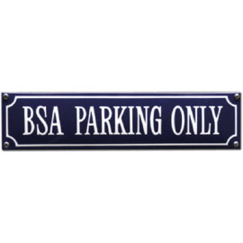 emaille straatnaambord BSA parking only