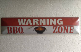 Warning BBQ Zone Metalen Bord 46 x 10