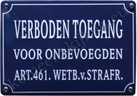 blikken wandbord verboden toegang voor onbevoegden 10-14 cm